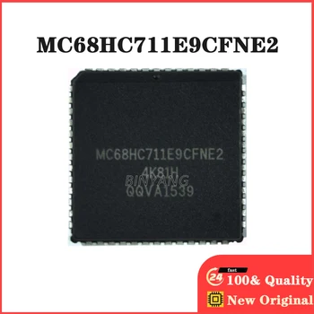 Нови оригинални електронни компоненти IC 2 елемента MC68HC711E9CFNE2 MC68HC711E9 PLCC52