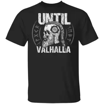 Тениска Until Валхала Nirdic Viking'er Warrior Skull от 100% памук Кръгло деколте, Лятна Ежедневната Мъжка тениска с къс ръкав, Размер S-3XL